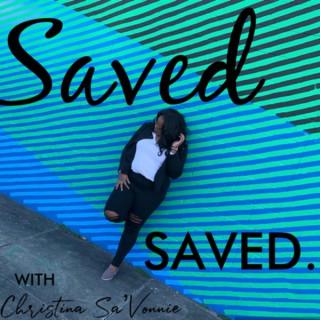 Saved | Saved.