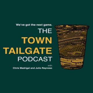 The Town Tailgate Podcast