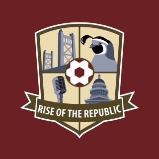 Rise of the Republic: A Sacramento Republic FC Podcast