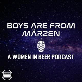 Boys Are From Märzen: A Women In Beer Podcast