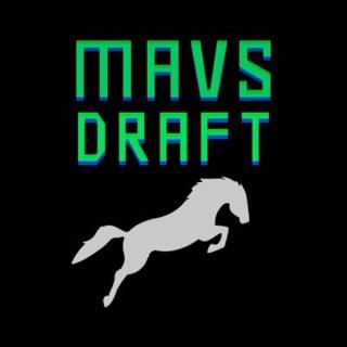Mavs Draft Podcast