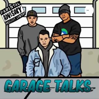 Garage Talks