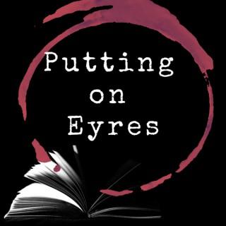 Putting on Eyres