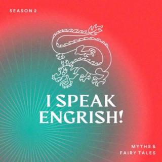 I Speak Engrish!