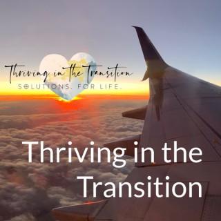 Thriving in the Transition