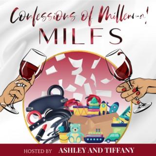 Confessions of Millennial MILFS
