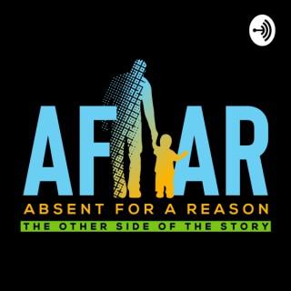 AFAR - Absent for a Reason