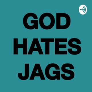 God Hates Jags