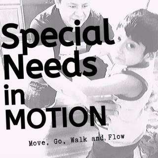 Special Needs in Motion