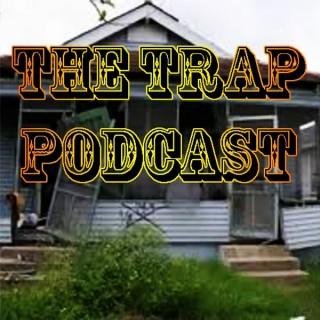 The Trap Podcast