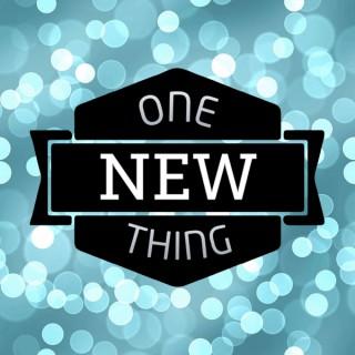 One New Thing