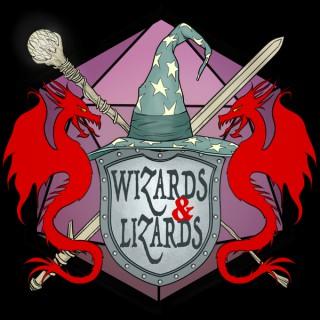 Wizards & Lizards Podcast