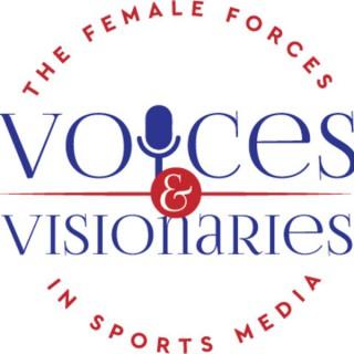 Voices & Visionaries