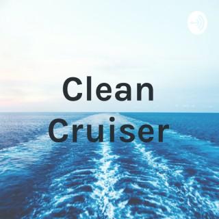 Clean Cruiser