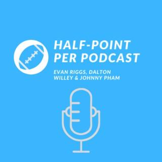 Half-Point Per Podcast