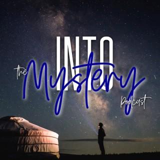 Into the Mystery
