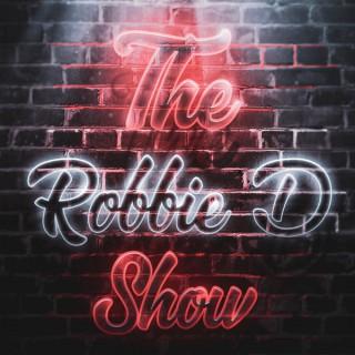 The Robbie D Show