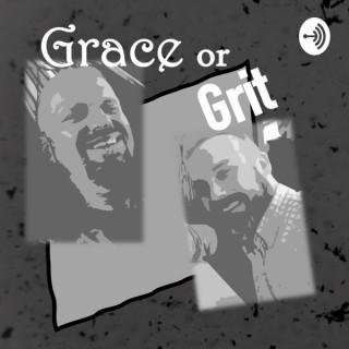 Grace or Grit
