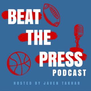 Beat The Press Podcast