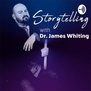 Storytelling with Dr. James Whiting