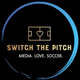 Switch The Pitch