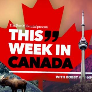 This Week in Canada