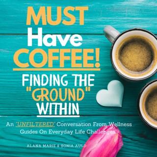 Must Have Coffee! Finding the 
