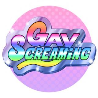 Gay Screaming