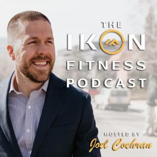 The Ikon Fitness Podcast