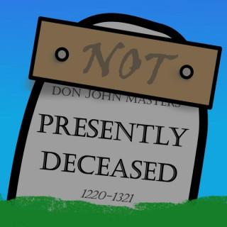 Not Presently Deceased | An Actual Play 5e D&D Adventure