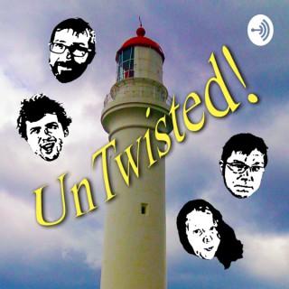 UnTwisted! A Round The Twist Podcast