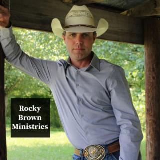 Rocky Brown Ministries podcast