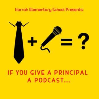 If You Give a Principal a Podcast...