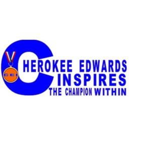 Cherokee Edwards Inspires