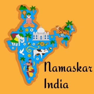 Namaskar India - Culture, History & Mythology Stories