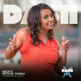 Rock It with Dr. Tamika