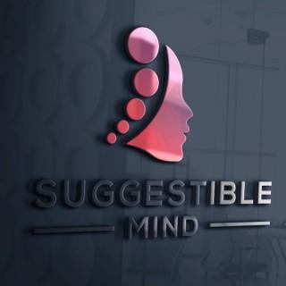 Suggestible Mind