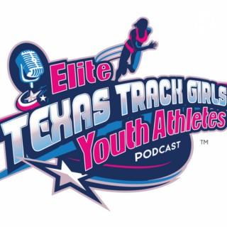 Elite Texas Track Girls Youth Athletes