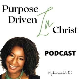 Purpose Driven In Christ