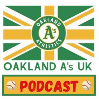 Oakland A's UK Podcast