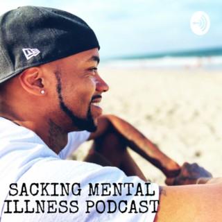 Sacking Mental Illness