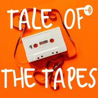 Tale Of The Tapes