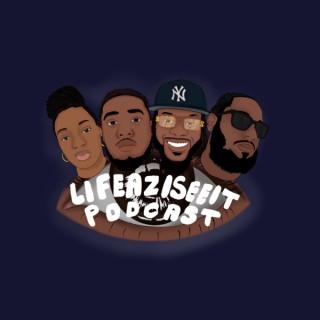 LifeAzISeeIt Podcast