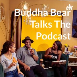 Buddha Bear Talks