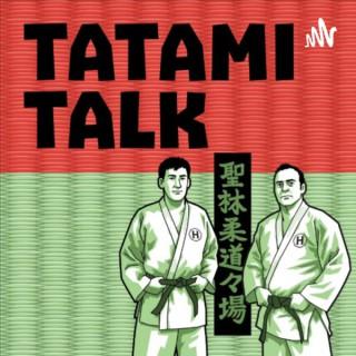Tatami Talk
