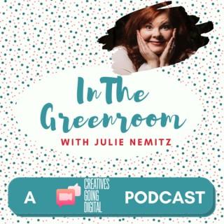 In The Greenroom with Julie Nemitz