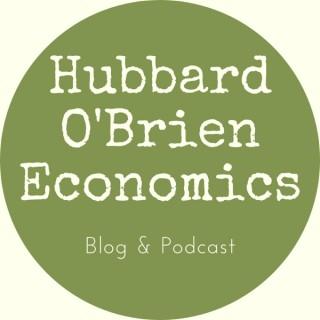 Hubbard OBrien Economics Podcast
