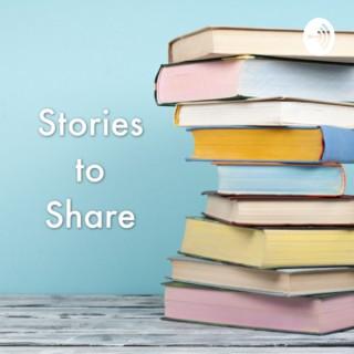 Stories to Share