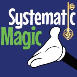 Systematic Magic with Vance Morris