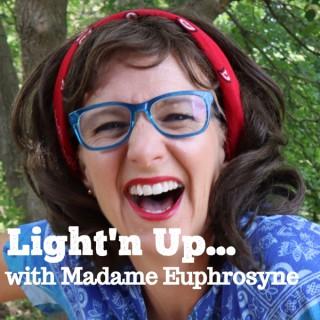 Light'n Up Podcast